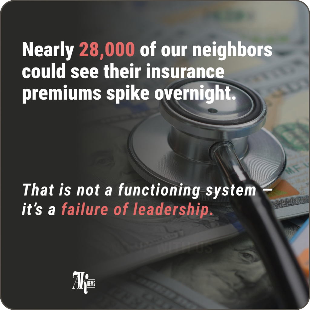 Graphic text about insurance premium spikes: 'Nearly 28,000 of our neighbors could see their insurance premiums spike overnight' with a stethoscope on money in the background, conveying critique of the system.