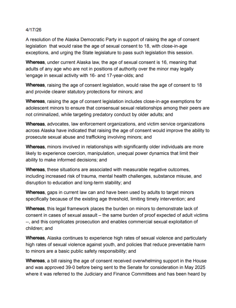Alaska Democratic Party resolution supporting raising age of consent to 18, with multiple 'Whereas' clauses outlining rationale and legal implications.
