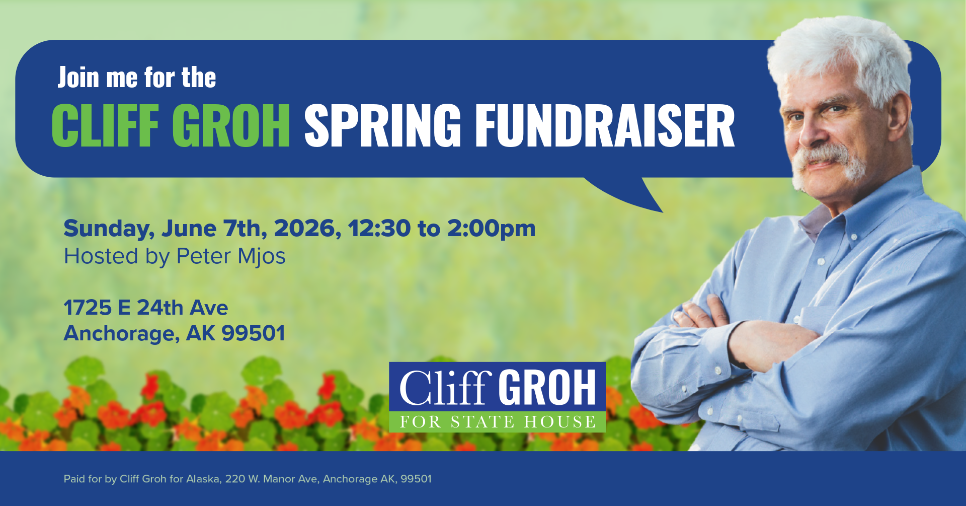 Campaign poster for Cliff Groh's Spring Fundraiser with event date, time, host, and Anchorage address; man in blue shirt on the right.