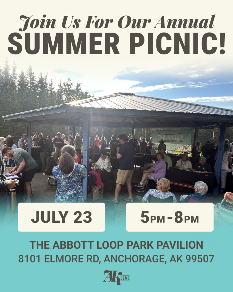 Event flyer for Alaska Democrats Summer Picnic: July 23, 5–8 pm at Abbott Loop Park Pavilion, 8101 Elmore Rd, Anchorage, AK 99507 (group photo in park).