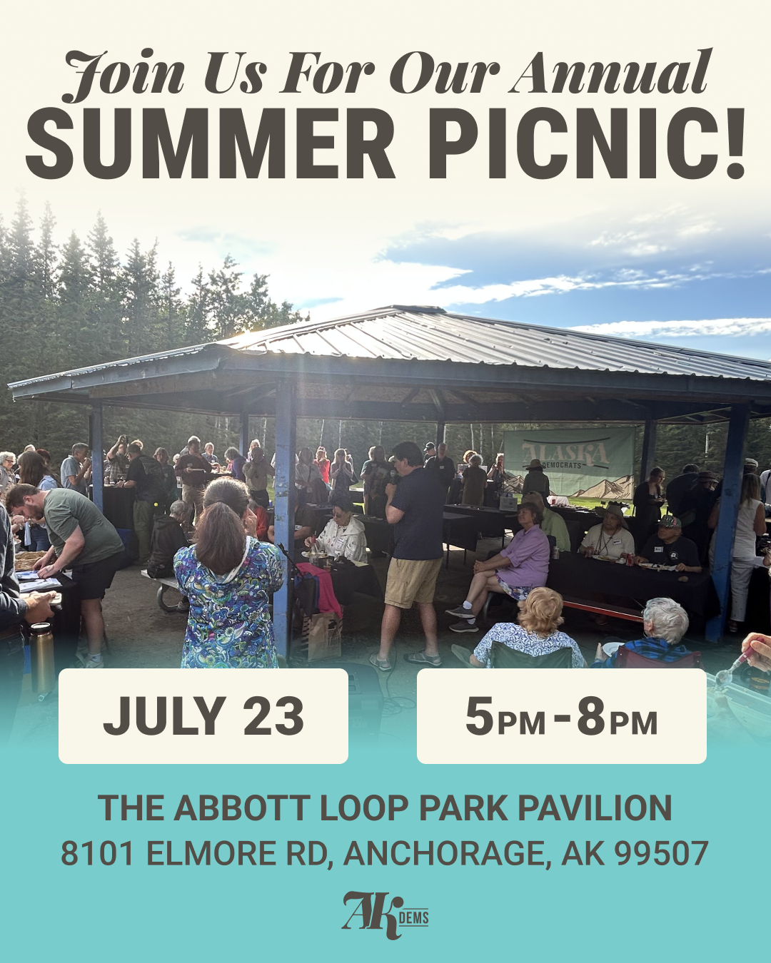 Event flyer for Alaska Democrats Summer Picnic: July 23, 5–8 pm at Abbott Loop Park Pavilion, 8101 Elmore Rd, Anchorage, AK 99507 (group photo in park).