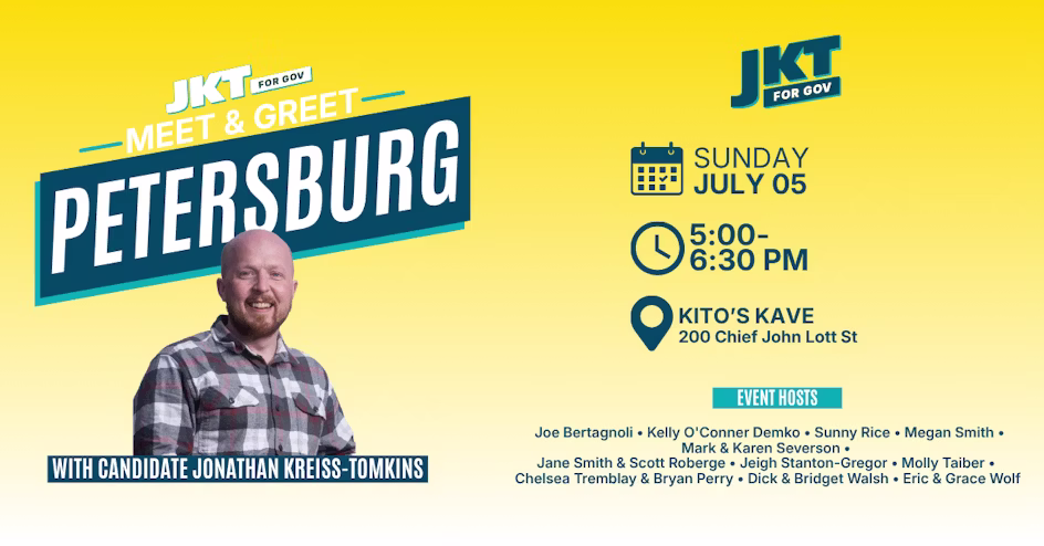 Promotional poster for a JKT Meet & Greet in Petersburg with candidate Jonathan Kreiss-Tomkins, date, time, and venue details on a yellow background.
