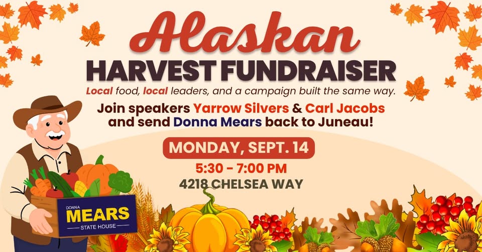 Poster for Alaskan Harvest Fundraiser featuring a farmer with a crate of produce and autumn leaves, with event details included (date, time, address).