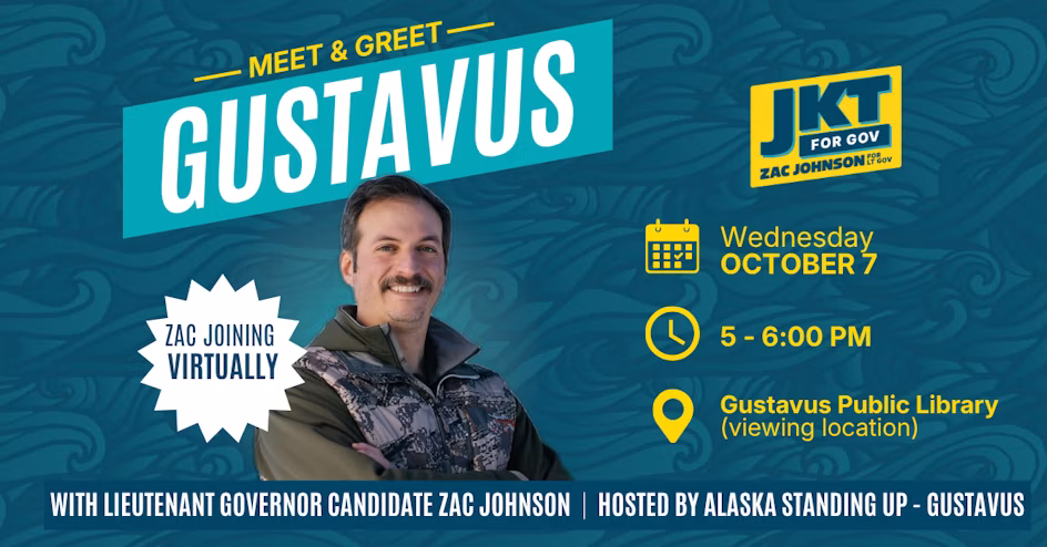 Campaign Meet & Greet banner for Gustavus with Zac Johnson; virtual appearance, Oct 7, 5–6 PM at Gustavus Public Library
